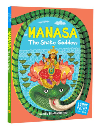 Manasa: The Snake Goddess –...