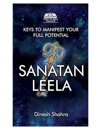 SANATAN LEELA by Dinesh Shahra