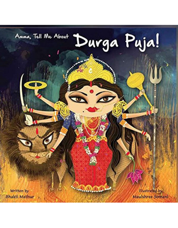 Amma tell me about Durga Puja